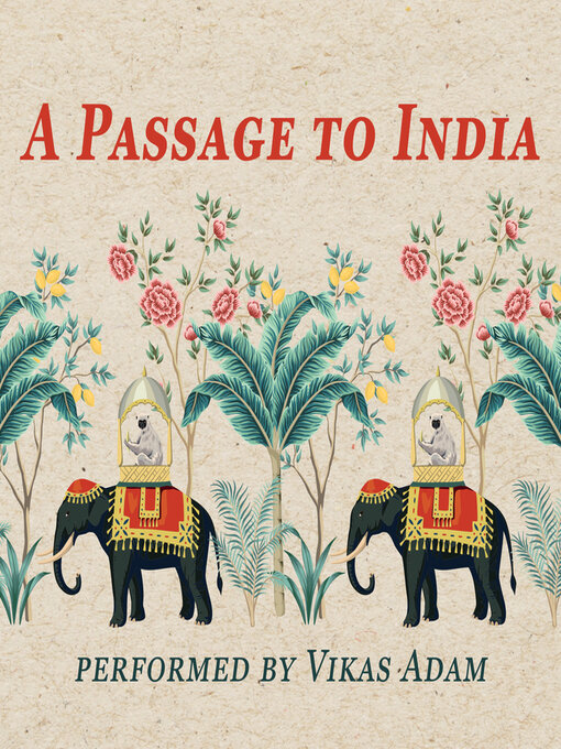Title details for A Passage to India by E.M. Forster - Wait list